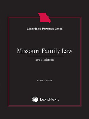cover image of LexisNexis Practice Guide: Missouri Family Law
